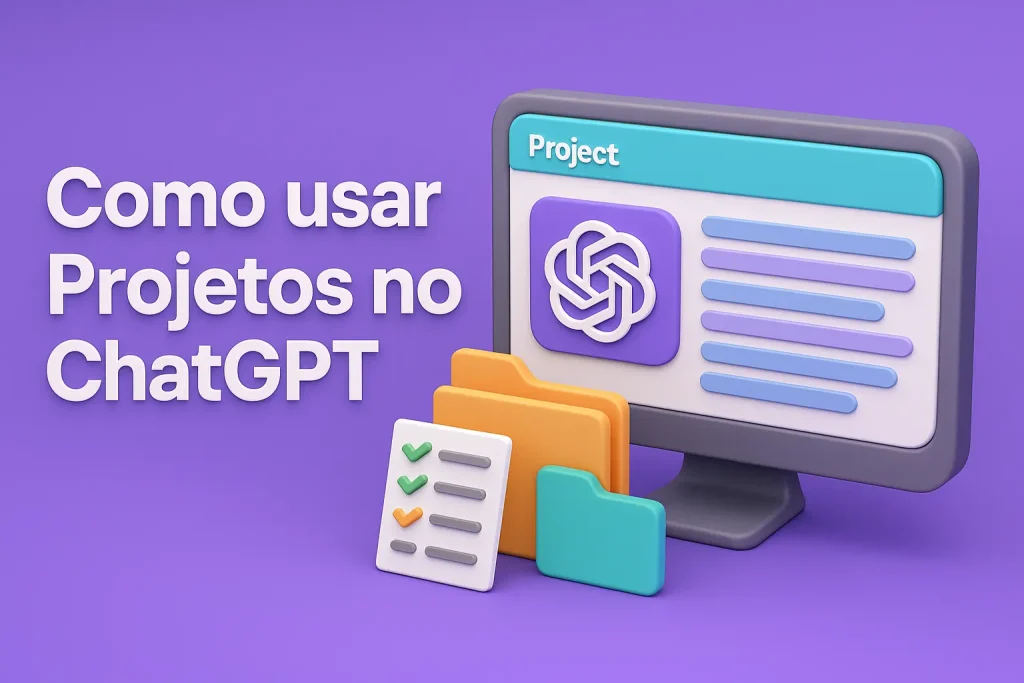 Como usar Projetos no ChatGPT para turbinar sua rotina de marketing digital 3 Como usar Projetos no ChatGPT, projetos no ChatGPT, ChatGPT para equipes, Canvas ChatGPT, automatizar tarefas no ChatGPT, Custom GPT, gerenciar projetos com IA, exemplos de projetos no ChatGPT, produtividade com ChatGPT, marketing digital com ChatGPT